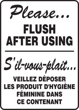 PLEASE FLUSH AFTER USING (BILINGUAL FRENCH)