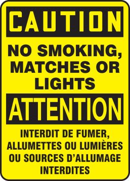 CAUTION-NO SMOKING, MATCHES OR LIGHTS (BILINGUAL FRENCH)