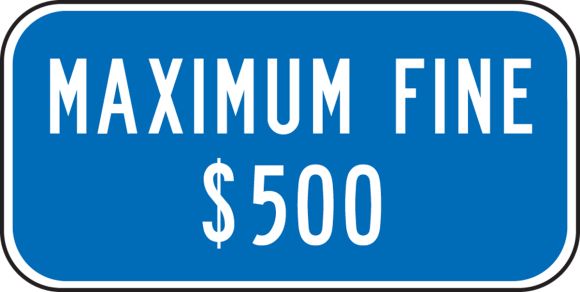 MAXIMUM FINE $500