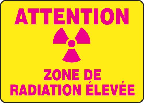 ATTENTION ZONE DE RADIATION ÉLEVÉE (FRENCH)