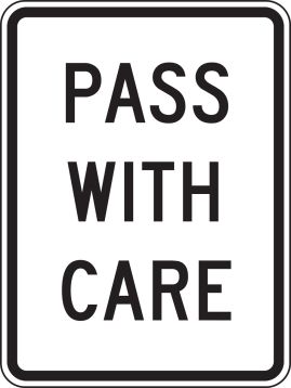 PASS WITH CARE