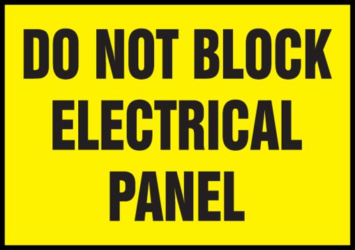 DO NOT BLOCK ELECTRICAL PANEL