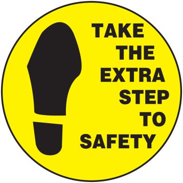 TAKE THE EXTRA STEP TO SAFETY
