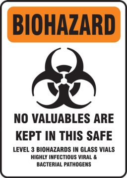 Biohazard Sign: No Valuables Are Kept In This Safe
