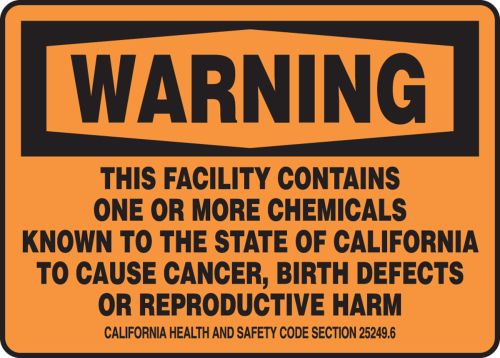 THIS FACILITY CONTAINS ONE OR MORE CHEMICALS KNOWN TO THE STATE OF CALIFORNIA TO CAUSE CANCER, BIRTH DEFECTS OR REPRODUCTIVE HARM