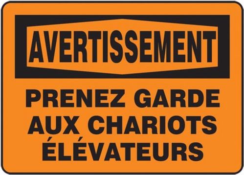 AVERTISSEMENT PRENEZ GARDE AUX CHARIOTS ÉLÉVATEURS (FRENCH)