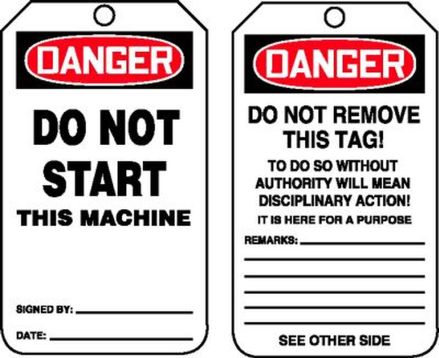 Safety Tag, Header: DANGER, Legend: DO NOT START THIS MACHINE