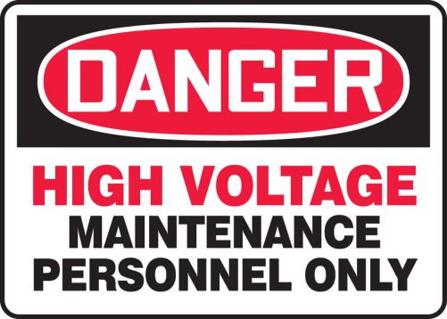 HIGH VOLTAGE MAINTENANCE PERSONNEL ONLY