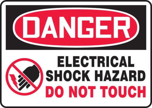 ELECTRICAL SHOCK HAZARD DO NOT TOUCH (W/GRAPHIC)