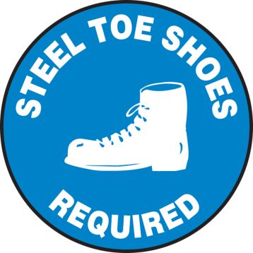 Plant & Facility, Legend: STEEL TOE SHOES REQUIRED W/GRAPHIC