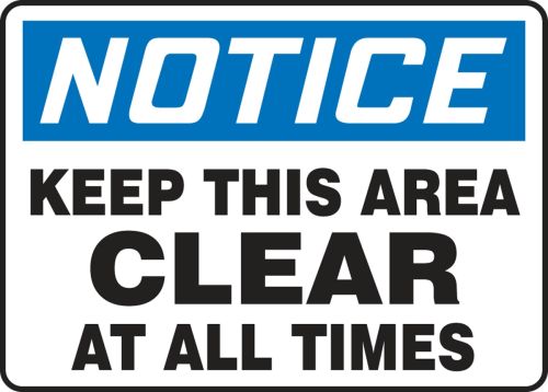 KEEP THIS AREA CLEAR AT ALL TIMES