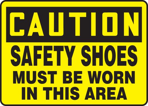 SAFETY SHOES MUST BE WORN IN THIS AREA