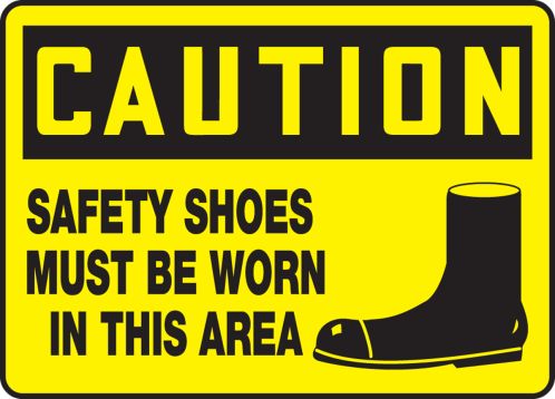 SAFETY SHOES MUST BE WORN IN THIS AREA (W/GRAPHIC)