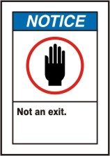 NOT AN EXIT (W/GRAPHIC)