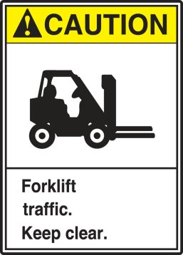 FORKLIFT TRAFFIC KEEP CLEAR