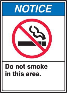 DO NOT SMOKE IN THIS AREA (W/GRAPHIC)