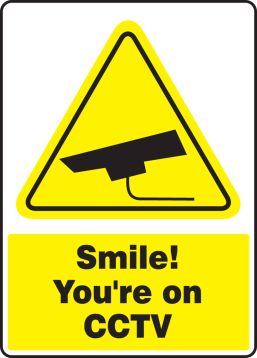 SMILE! YOU'RE ON CCTV W/GRAPHIC