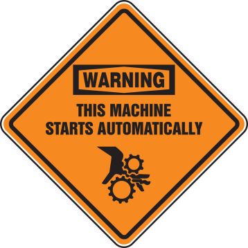 WARNING THIS MACHINE STARTS AUTOMATICALLY (W/GRAPHIC)