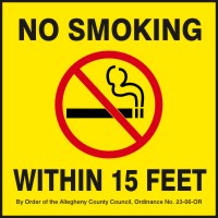 NO SMOKING WITHIN 15 FEET BY ORDER OF THE ALLEGHENY COUNTY COUNCIL ...
