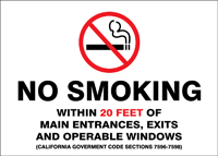 NO SMOKING WITHIN 20 FEET OF MAIN ENTRANCES, EXITS AND OPERABLE WINDOWS (CALIFORNIA GOVERNMENT CODE SECTIONS 7596 – 7598) W/GRAPHIC