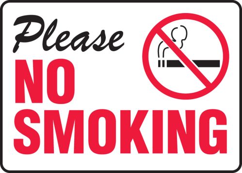 PLEASE NO SMOKING (W/GRAPHIC)
