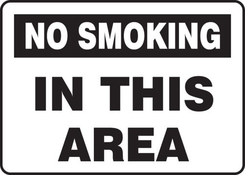 NO SMOKING IN THIS AREA