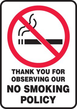THANK YOU FOR OBSERVING OUR NO SMOKING POLICY (W/GRAPHIC)