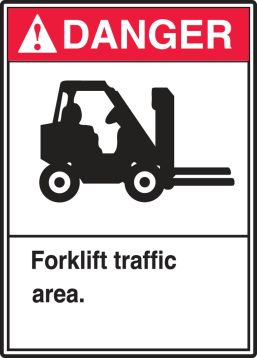 FORKLIFT TRAFFIC AREA (W/GRAPHIC)