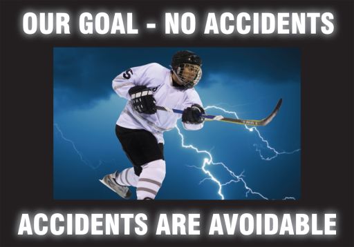 Motivation Product, Legend: OUR GOAL - NO ACCIDENTS / ACCIDENTS ARE AVOIDABLE