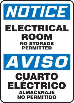 NOTICE ELECTRICAL ROOM NO STORAGE PERMITTED (BILINGUAL)