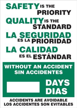 SAFETY IS THE PRIORITY QUALITY IS THE STANDARD WITHOUT AN ACCIDENT #### DAYS ACCIDENTS ARE AVOIDABLE (Bilingual)