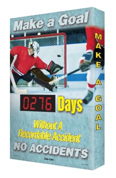 MAKE A GOAL / #### DAYS WITHOUT A RECORDABLE ACCIDENT / NO ACCIDENTS