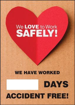 WE LOVE TO WORK SAFELY! WE HAVE WORKED #### DAYS ACCIDENT FREE