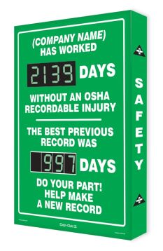 (NAME HERE) HAS WORKED #### DAYS WITHOUT AN OSHA RECORDABLE INJURY / THE BEST PREVIOUS RECORD WAS #### DAYS / DO YOUR PART! HELP MAKE A NEW RECORD