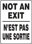 NOT AN EXIT (BILINGUAL FRENCH)
