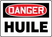 Safety Sign, Header: DANGER, Legend: DANGER OIL