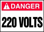 Safety Label, Header: DANGER, Legend: 220 VOLTS
