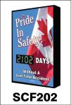 PRIDE IN SAFETY (CANADA FLAG) #### DAYS WITHOUT A LOST-TIME ACCIDENT