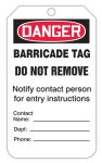 Safety Tag, Legend: DANGER BARRICADE TAG...