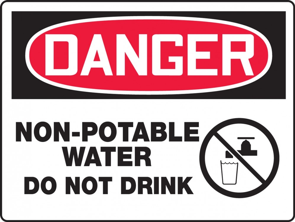 Contractor Preferred OSHA Danger Safety Sign: Non-Potable Water - Do Not Drink