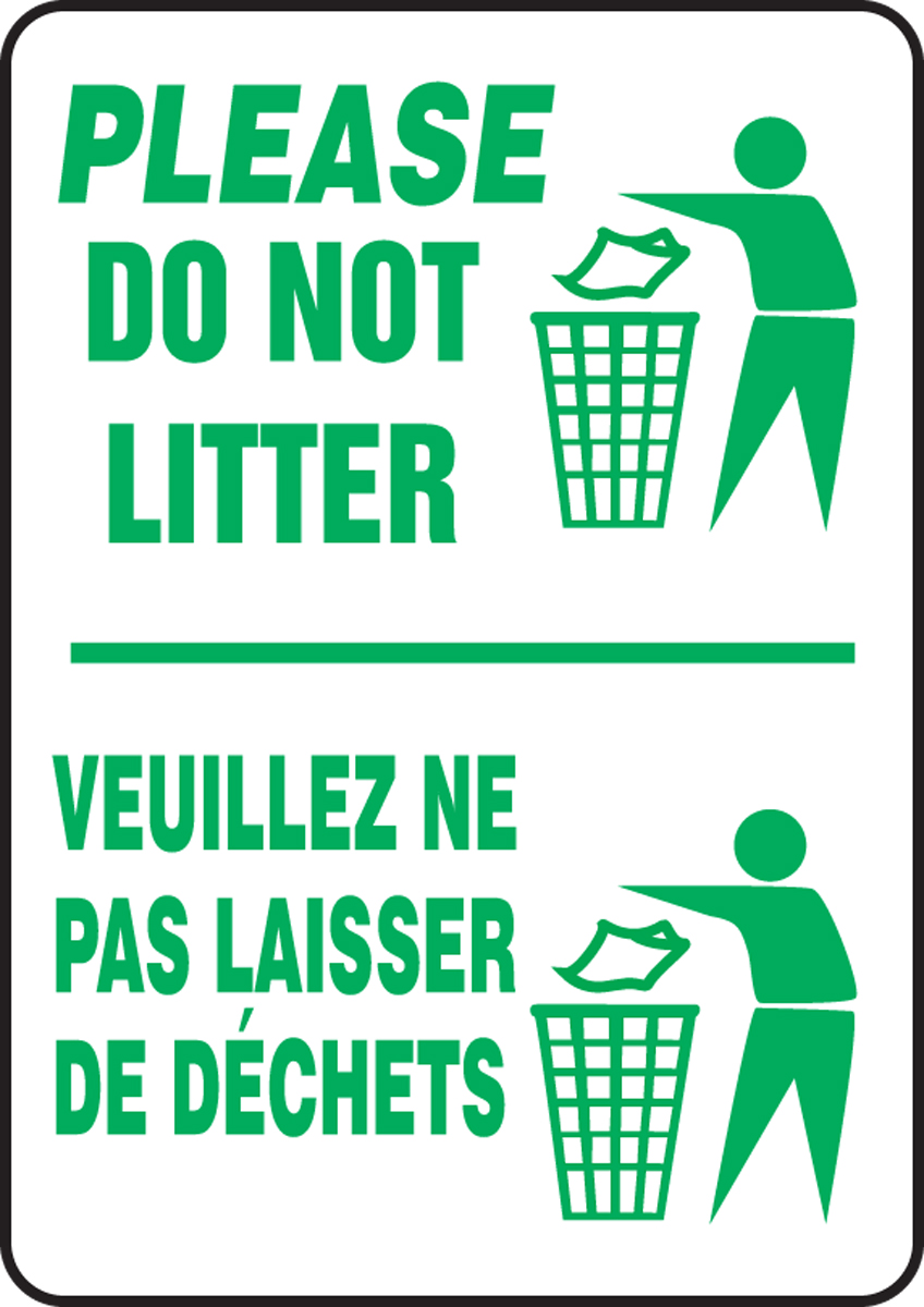 PLEASE DO NOT LITTER (BILINGUAL FRENCH)