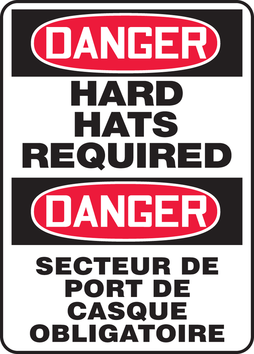 DANGER-HARD HATS REQUIRED (BILINGUAL FRENCH) 