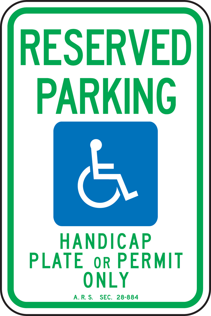 (ARIZONA) RESERVED PARKING HANDICAP PLATE OR PERMIT ONLY (W/GRAPHIC)