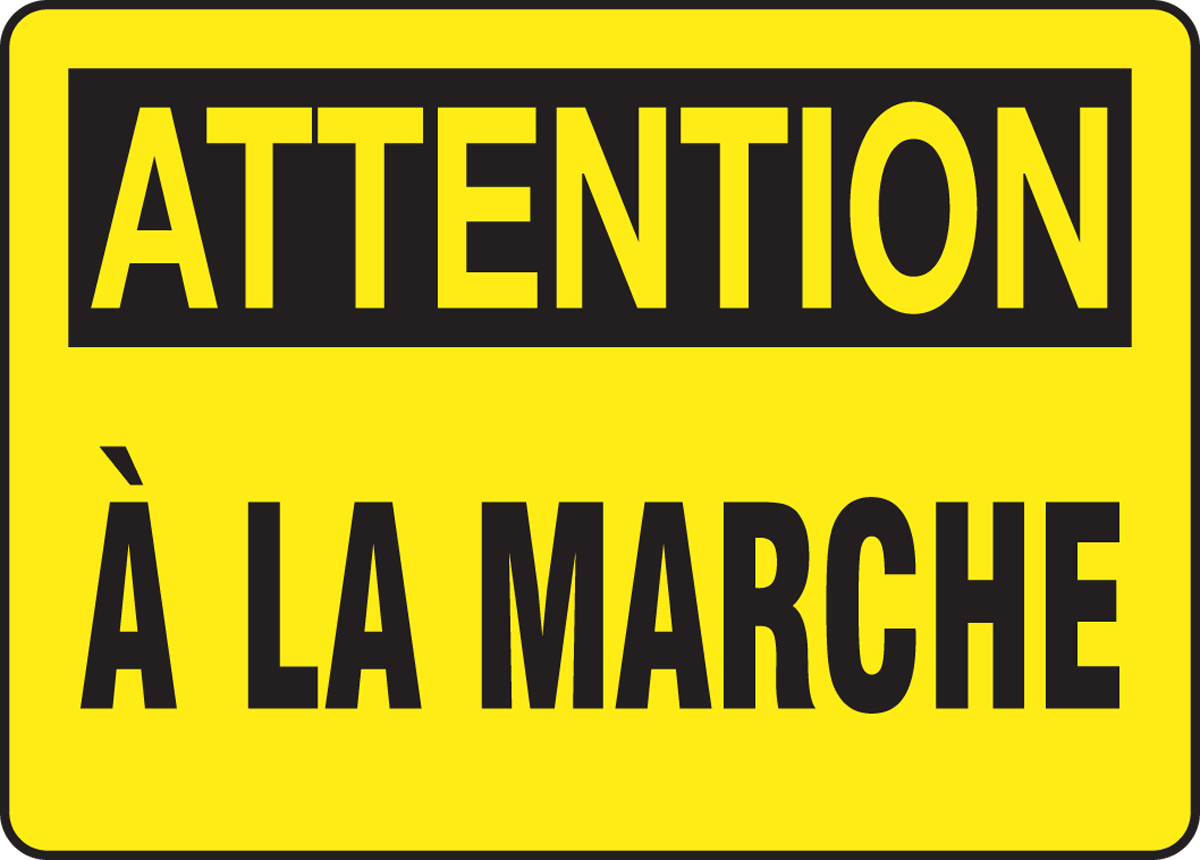 ATTENTION À LA MARCHE (FRENCH)