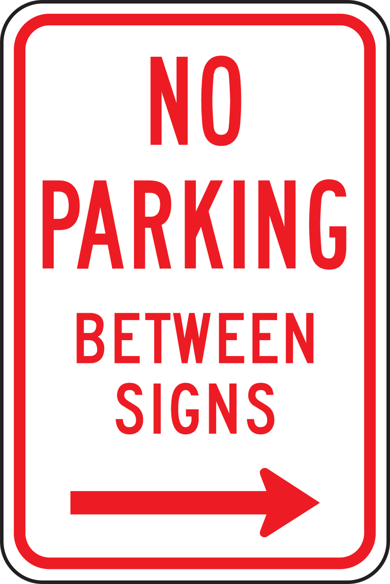 NO PARKING BETWEEN SIGNS ---->
