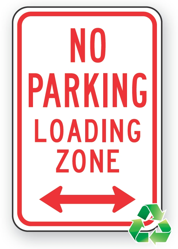 NO PARKING LOADING ZONE (w/ double arrow)