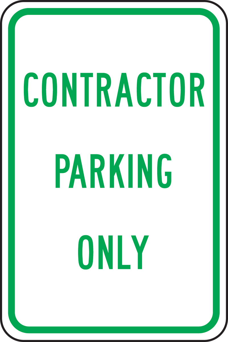 CONTRACTOR PARKING ONLY