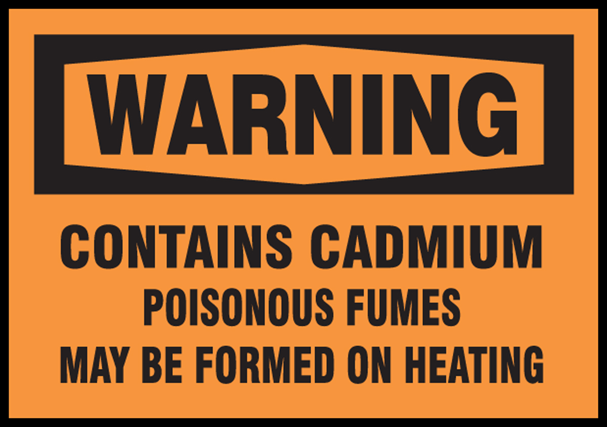 WARNING CONTAINS CADMIUM POISONOUS FUMES MAY BE FORMED ON HEATING 