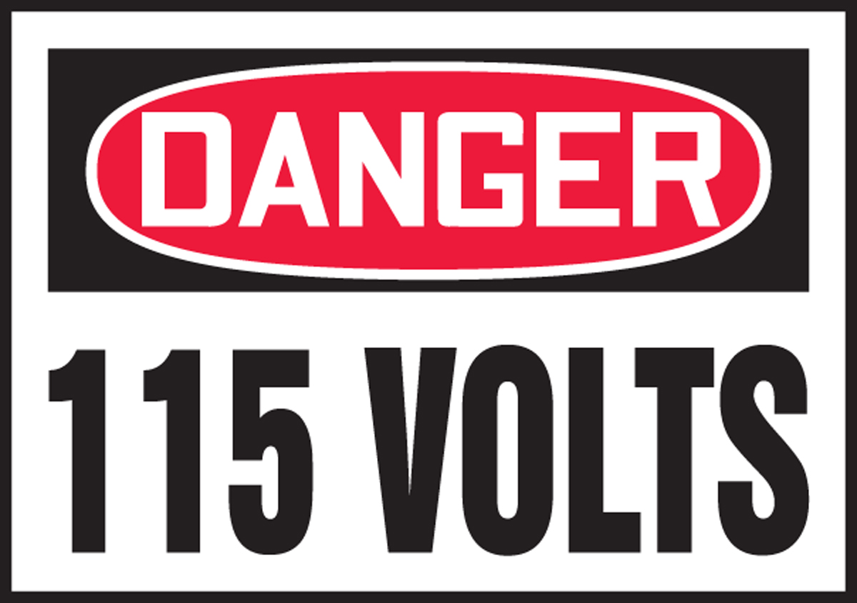 Safety Label, Header: DANGER, Legend: 115 VOLTS
