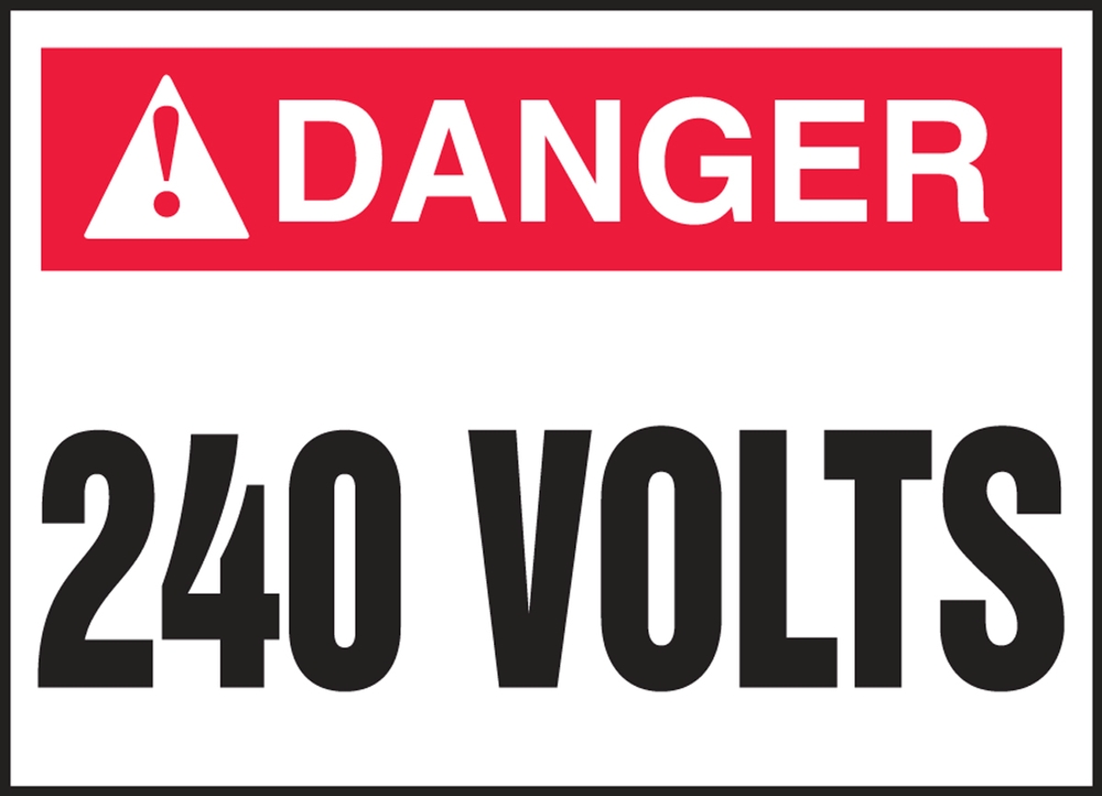 Safety Label, Header: DANGER, Legend: 240 VOLTS